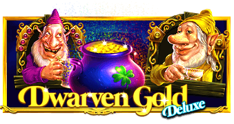 Dwarven Gold Deluxe Pragmatic play Slot พีจี