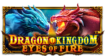 รีวิวเกม Pragmatic Dragon Kingdom Eyes of Fire